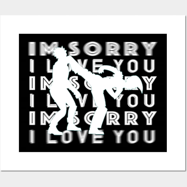 I'm Sorry I Love You - SuperKick Wall Art by Jumping the Guardrail